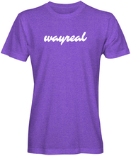 Load image into Gallery viewer, WAYREAL (Cursive Style) Tee